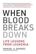 When Blood Breaks Down