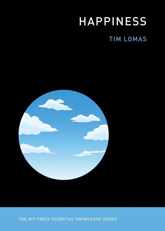 Happiness - Lomas, Tim - Ebook in inglese - EPUB3 con Adobe DRM |  laFeltrinelli