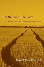 The Nature of the Farm: Contracts, Risk, and Organization in Agriculture