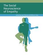 The Social Neuroscience of Empathy