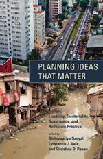 Planning Ideas That Matter: Livability, Territoriality, Governance, and Reflective Practice