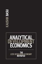 Analytical Development Economics: The Less Developed Economy Revisited