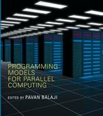 Programming Models for Parallel Computing