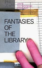 Fantasies of the Library