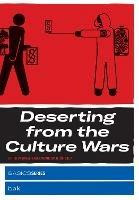 Deserting from the Culture Wars