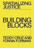 Spatializing Justice: Building Blocks