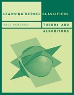 Learning Kernel Classifiers: Theory and Algorithms