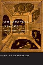 Conceptual Spaces: The Geometry of Thought