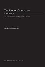 The Psycho-Biology of Language: An Introdution to Dynamic Philology