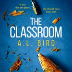 The Classroom: A gripping and terrifying thriller