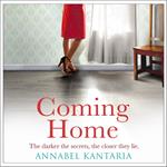 Coming Home: A compelling novel with a shocking twist