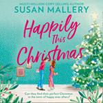 Happily This Christmas: A sparkling feel-good Christmas romance. Perfect for fans of Sarah Morgan and Trisha Ashley (Happily Inc, Book 6)