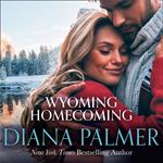 Wyoming Homecoming (Wyoming Men, Book 11)