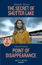 The Secret Of Shutter Lake / Point Of Disappearance: The Secret of Shutter Lake / Point of Disappearance (A Discovery Bay Novel)