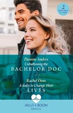 Unbuttoning The Bachelor Doc / A Baby To Change Their Lives: Unbuttoning the Bachelor DOC (Nashville Midwives) / a Baby to Change Their Lives