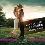 One Night Rancher: A Friends to Lovers Western Romance (The Carsons of Lone Rock, Book 3)