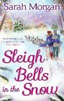 Sleigh Bells In The Snow