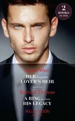 Her Forgotten Lover's Heir: Her Forgotten Lover's Heir / a Ring to Claim His Legacy