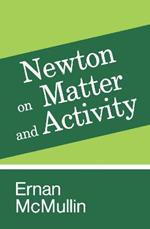 Newton on Matter and Activity