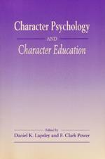 Character Psychology And Character Education