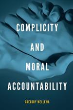 Complicity and Moral Accountability