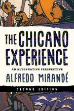 The Chicano Experience: An Alternative Perspective