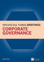 Corporate Governance: Financial Times Briefing