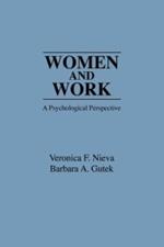 Women and Work: A Psychological Perspective