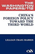 China's Foreign Policy Toward the Third World