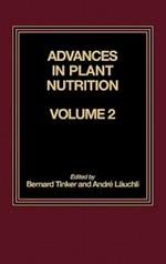 Advances in Plant Nutrition: Volume 2