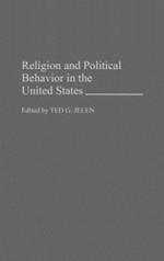 Religion and Political Behavior in the United States