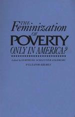 The Feminization of Poverty: Only in America?