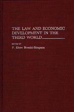 The Law and Economic Development in the Third World