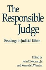 The Responsible Judge: Readings in Judicial Ethics