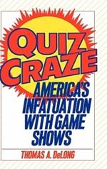 Quiz Craze: America's Infatuation with Game Shows