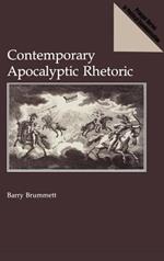 Contemporary Apocalyptic Rhetoric