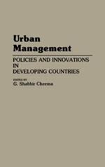 Urban Management: Policies and Innovations in Developing Countries