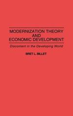 Modernization Theory and Economic Development: Discontent in the Developing World