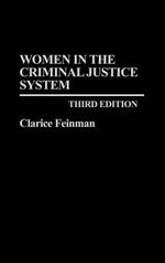 Women in the Criminal Justice System, 3rd Edition