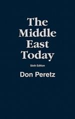 The Middle East Today, 6th Edition