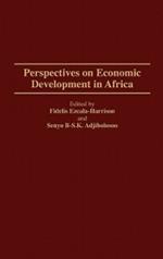 Perspectives on Economic Development in Africa