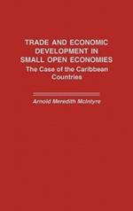 Trade and Economic Development in Small Open Economies: The Case of the Caribbean Countries