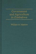 Government and Agriculture in Zimbabwe