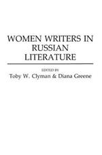 Women Writers in Russian Literature