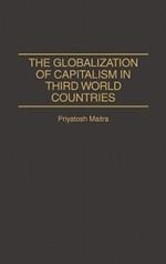 The Globalization of Capitalism in Third World Countries