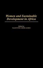 Women and Sustainable Development in Africa