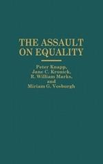 The Assault on Equality