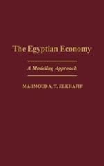 The Egyptian Economy: A Modeling Approach