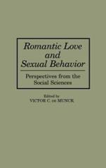 Romantic Love and Sexual Behavior: Perspectives from the Social Sciences