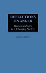 Reflections on Anger: Women and Men in a Changing Society